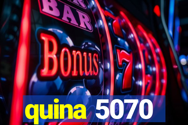 quina 5070